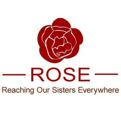 ROSE Reaching Our Sisters Everywhere